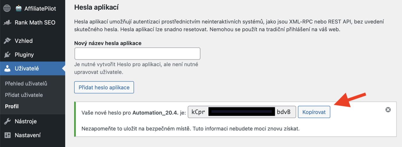 Po kliknutí na Add New Application Password se zobrazí vygenerované heslo ve žlutém/zeleném rámečku. Heslo je zobrazeno jen jednou — je potřeba ho okamžitě zkopírovat.