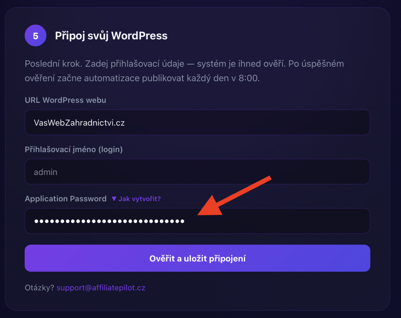 Setup portál — Krok 5 (nebo plugin — záložka ⚙️ Nastavení, sekce WordPress připojení): tři vyplněná pole (URL webu, přihlašovací jméno, Application Password) a tlačítko Ověřit a uložit.